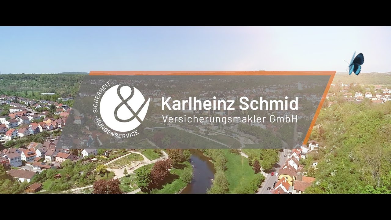 Imagefilm Karlheinz Schmid Versicherungsmakler GmbH